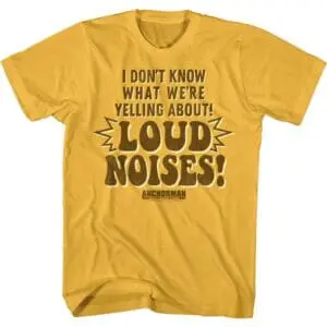 Anchorman Loud Noises Men’s T Shirt