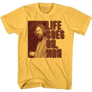 Big Lebowski Life Goes On Men’s T Shirt
