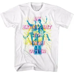 Bill & Ted Be Excellent to Eachother Men’s T Shirt