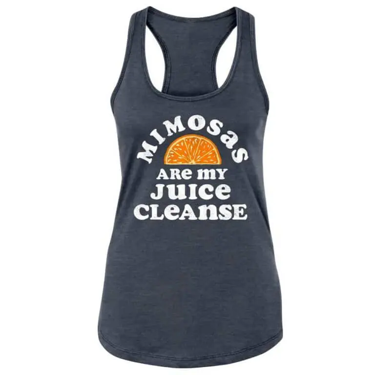 Drunk Society Mimosas are my Juice Cleanse Tank Top