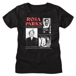 Rosa Parks First Lady of Civil Rights Women’s T Shirt
