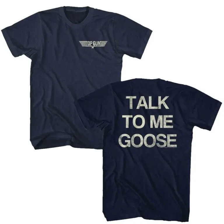 Top Gun Talk to me Goose Men's T Shirt