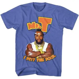 Mr T Arms-Crossed Fool Men’s T Shirt