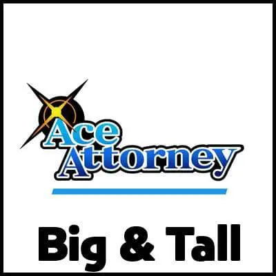 Ace Attorney Big & Tall