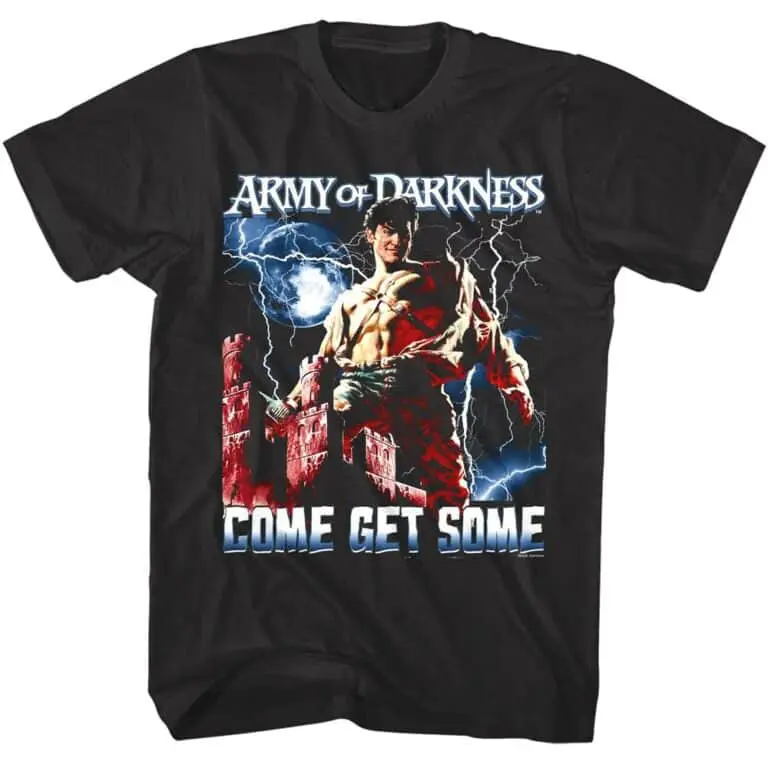 Army of Darkness Ash Come Get Some Men’s T Shirt
