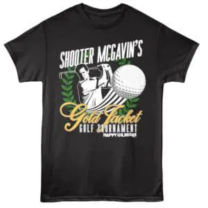 Happy Gilmore Shooter McGavin's Gold Jacket Tournament Men's T Shirt