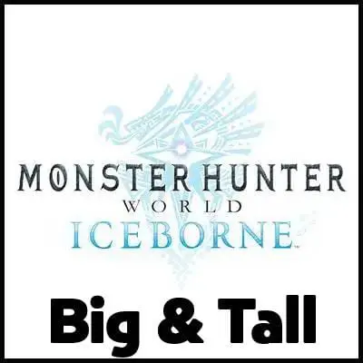 Monster Hunter Big & Tall