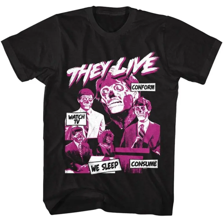 They Live Watch TV Conform Men’s T Shirt