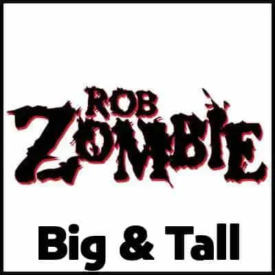 Rob Zombie Big & Tall T-Shirts
