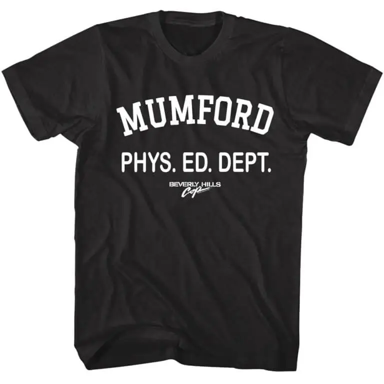 Beverly Hills Cop Mumford Phys Ed Black Men’s T Shirt