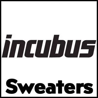 Incubus Sweaters