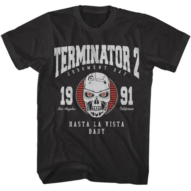 Terminator 2 Judgement Day Hasta La Vista Baby Men’s T Shirt