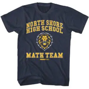 Mean Girls North Shore Math Team Men’s T Shirt