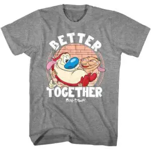 Ren and Stimpy Better Together Men’s T Shirt