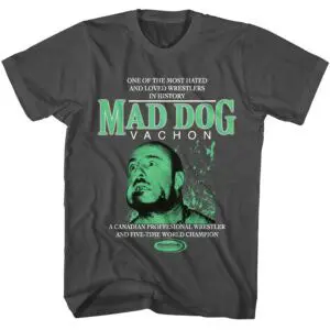 PowerTown Mad Dog Vachon Men’s T Shirt