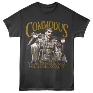 Roman emperor Commodus graphic tee with historical battle scene and quote about loyalty.