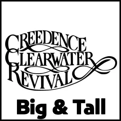 Black and white "Creedence Clearwater Revival Big & Tall" T-shirt design.