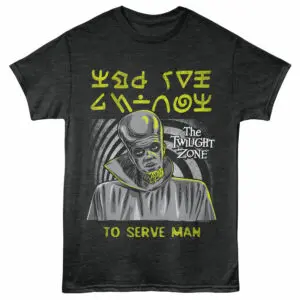 An eerie Twilight Zone-themed T-shirt featuring an alien character and the phrase "To Serve Man" for sci-fi enthusiasts.