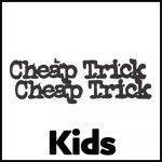 Cheap Trick Kids