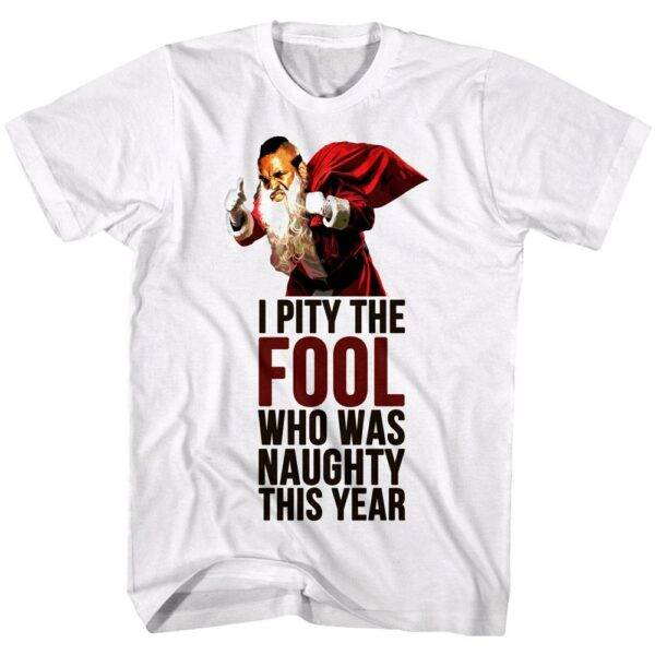 Mr T Naughty This Year Men’s T Shirt