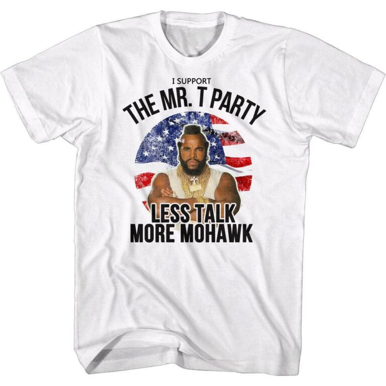 Mr. T Party Supporter Men’s T Shirt