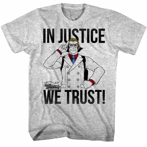 Ace Attorney In Justice We Trust T-Shirt
