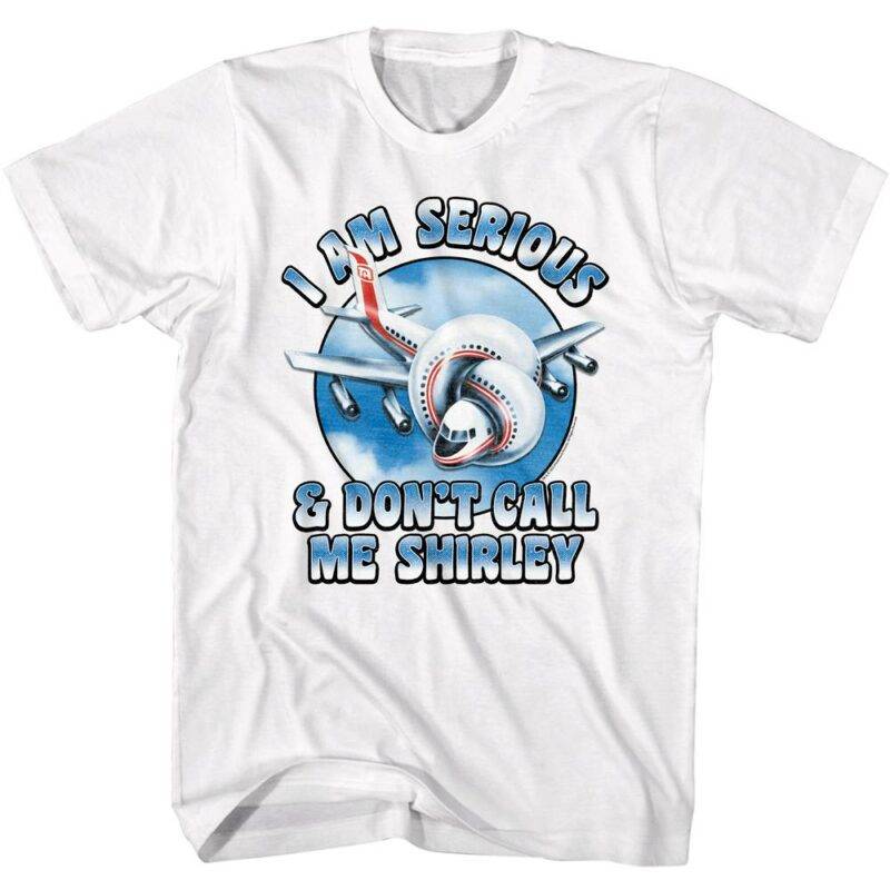 Airplane Don't Call me Shirley T-Shirt