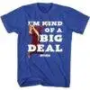 Anchorman I’m Kind of a Big Deal Men’s T Shirt