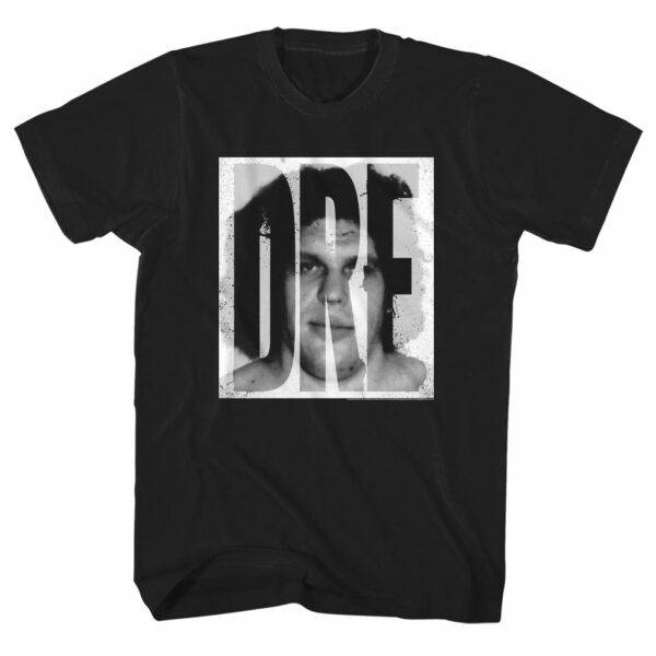 Andre the Giant Don’t Forget About DRE Men’s T Shirt