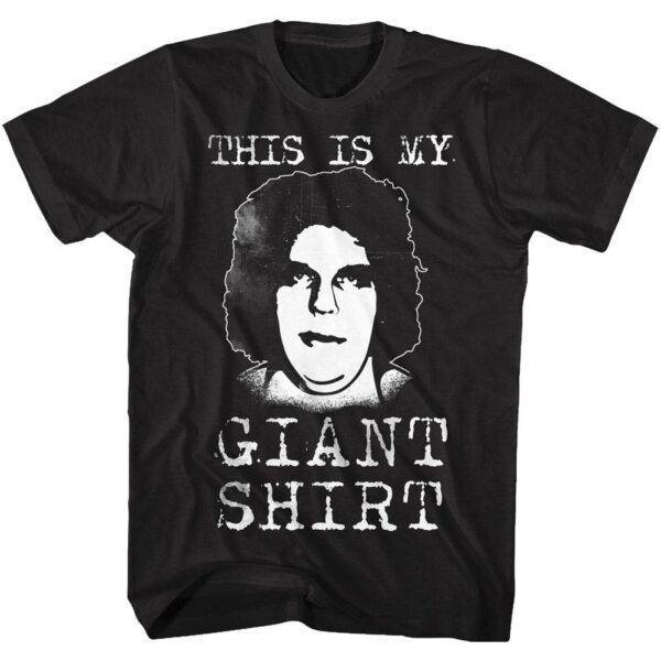 Andre the Giant This is My Giant Men’s T Shirt
