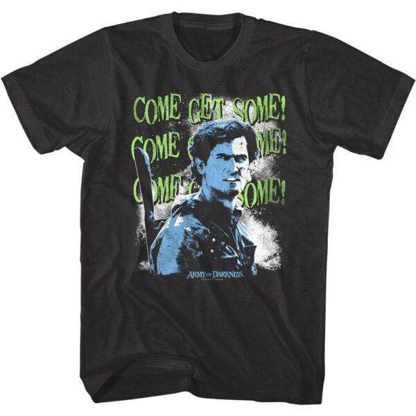 Army of Darkness Ash Come Get Some Men’s T Shirt