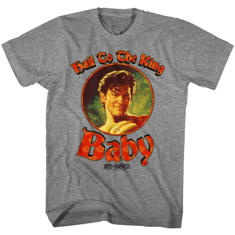 Army of Darkness Hail to the King Baby Men’s T Shirt