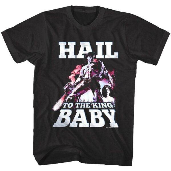 Army of Darkness Hail to The King Baby Men’s T Shirt