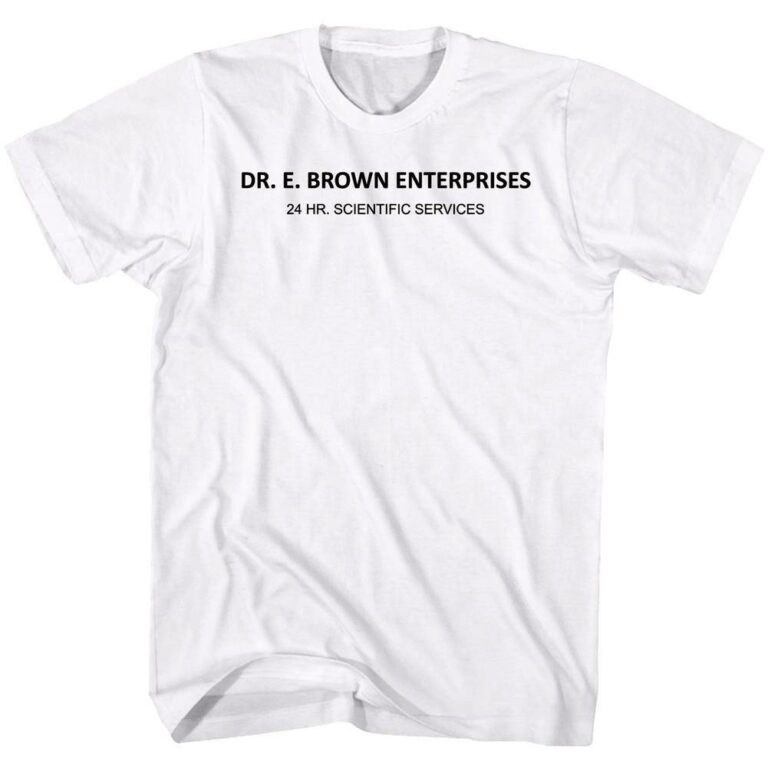 Back To The Future Dr. E Brown Enterprises T-Shirt