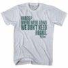 Back to The Future Where We're Going We Don’t Need Roads T-Shirt