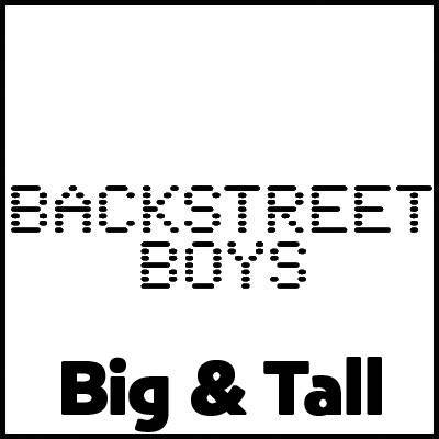 Backstreet Boys Big and Tall