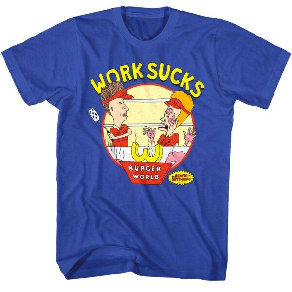 Beavis and Butthead Work Sucks Men’s T Shirt