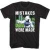 Bill & Ted 3 Mistakes Were Made Men’s T Shirt