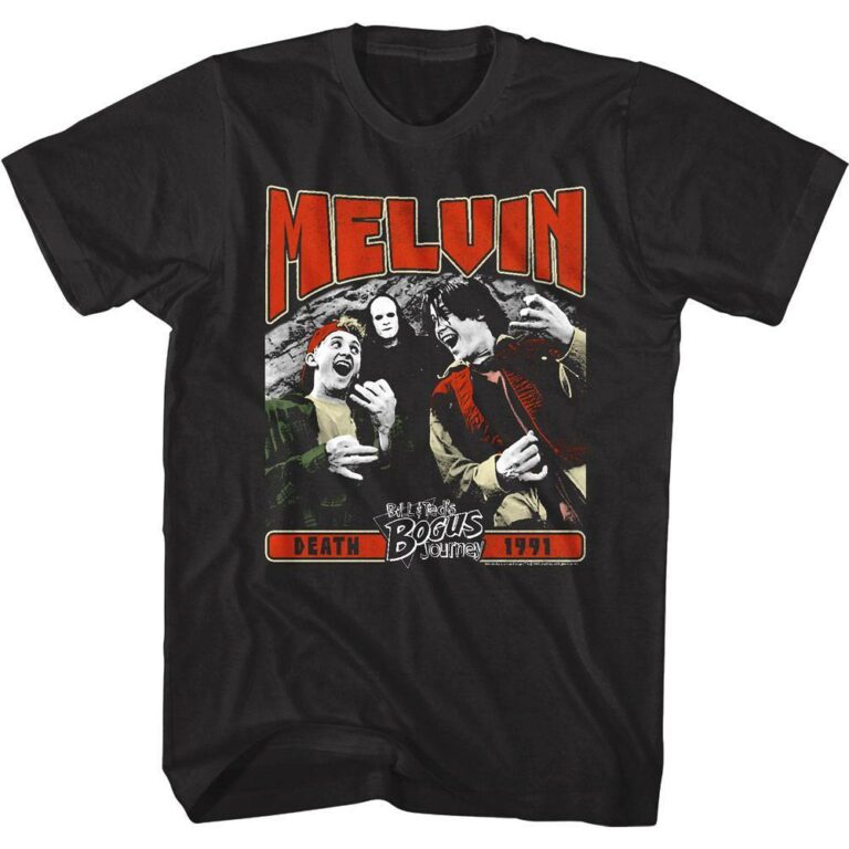 Bill & Ted Melvin Death 91 Men’s T Shirt