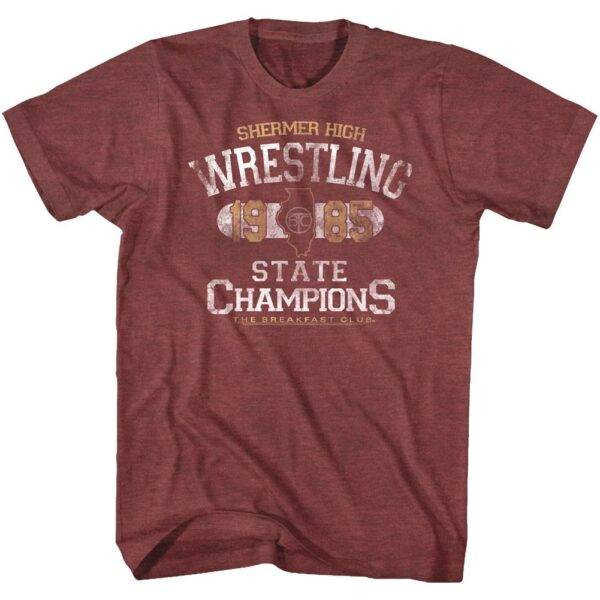 Breakfast Club Wrestling State Champions 1985 Men’s T Shirt