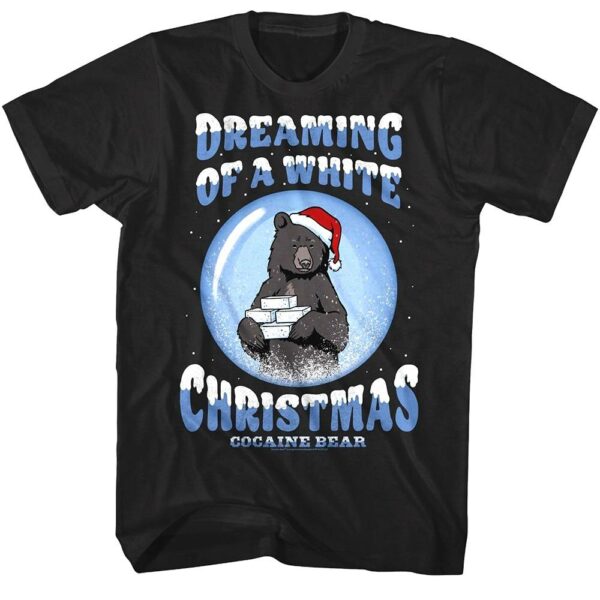 Cocaine Bear Dreaming of a White Christmas T-Shirt