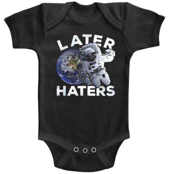 Cosmic Society Later Haters Baby Body Suit