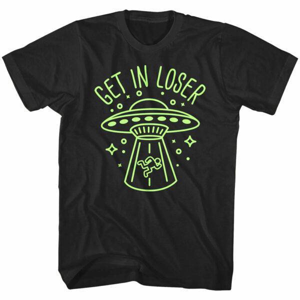 Cosmic Society Get in Loser T-Shirt