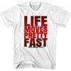 Ferris Bueller Life Moves Pretty Fast Men’s Slogan T Shirt