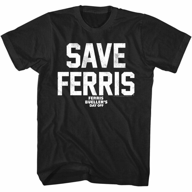 Ferris Bueller’s Day Off SAVE FERRIS Men’s Black T Shirt