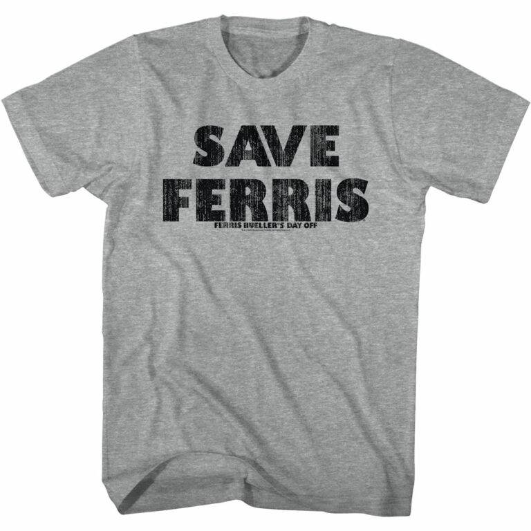 Ferris Bueller’s Day Off SAVE FERRIS Men’s T Shirt