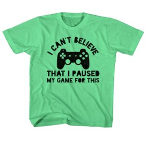 Gamer Society I Paused my Game for This T-Shirt