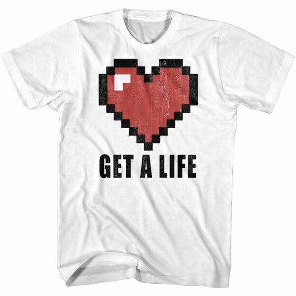 Gamer Society Get a Life T-Shirt