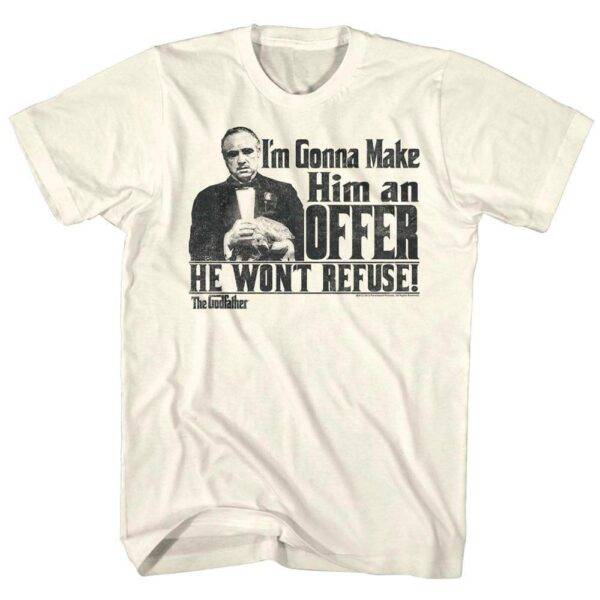 Godfather An Offer He Won't Refuse T-Shirt