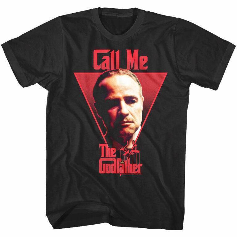 Godfather Call Me T-Shirt